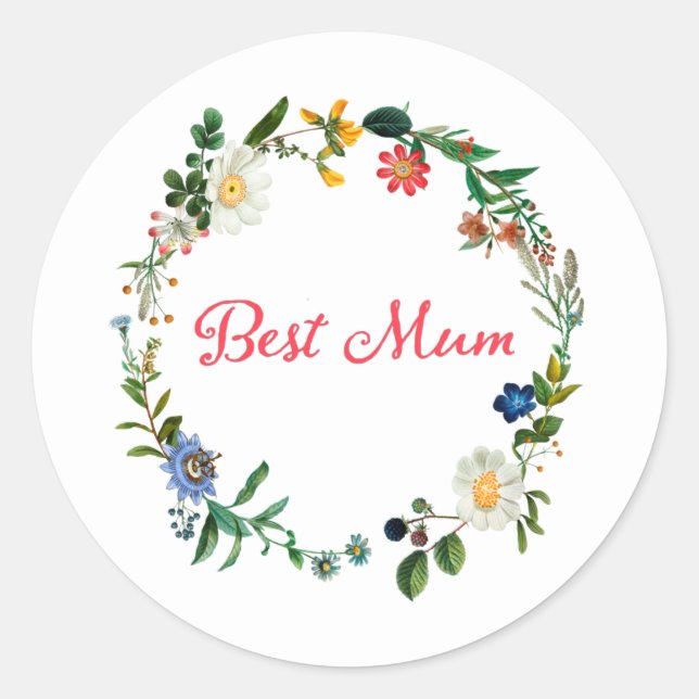 Sticker Rond Meilleure maman - Citation de la Fête des Mères T- (Devant)