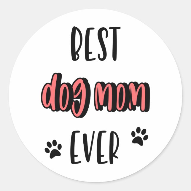 Sticker Rond Meilleure maman de chien jamais (Devant)