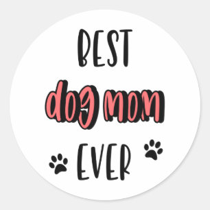 Sticker Rond Meilleure maman de chien jamais