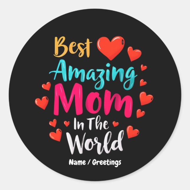 Sticker Rond Meilleure Maman Extraordinaire Dans Le Monde Parfa (Devant)