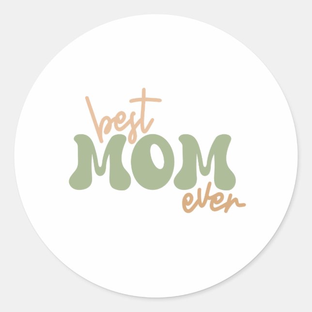 Sticker Rond Meilleure maman jamais (Devant)
