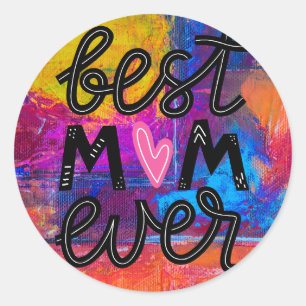 Sticker Rond Meilleure maman jamais