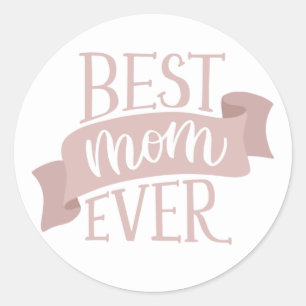 Sticker Rond Meilleure maman jamais. Fleurs roses lettrage mère