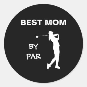 Sticker Rond Meilleure Maman Par Par Golf Mommy Golfer Pun Fête