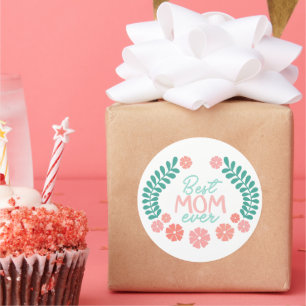 Sticker Rond Meilleure maman que jamais, joli design floral