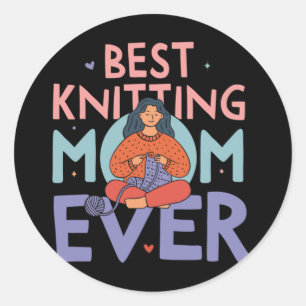 Sticker Rond meilleure maman tricot jamais 40