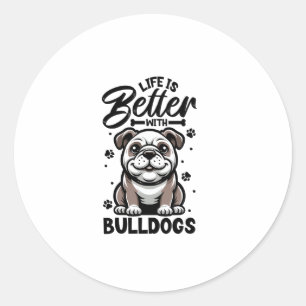 Sticker Rond Meilleure vie avec Bulldog