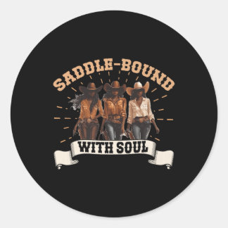 Sticker Rond Melanin Cowgirls African Melanin Cowgirl Black Son
