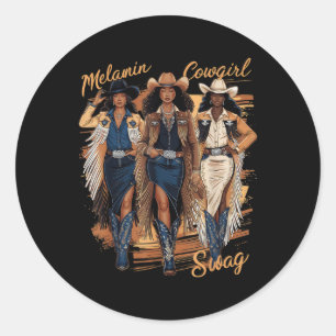 Sticker Rond Melanin Cowgirls African Melanin Cowgirl Swag Blac