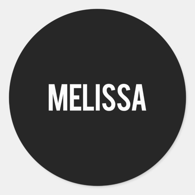 Sticker Rond Melissa - Cool New Funny Name Fan Gift Tee  (Devant)