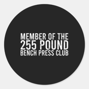Sticker Rond Membre Du Club De Presse De 225 Pound Bench - Gym 