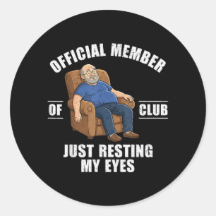 Sticker Rond Membre fier du club des yeux qui se reposent Papa