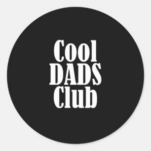 Sticker Rond Membre officiel Cool Dads Club Funny Pocket Père