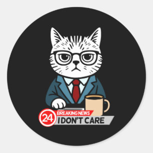Sticker Rond Mème de chat drôle humour sarcastique Je m'en fich