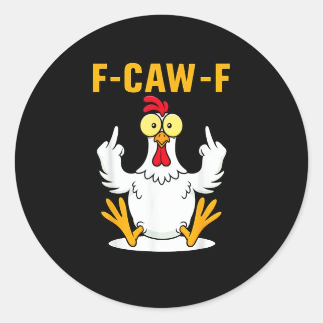 Sticker Rond Mème de coq citation F-Caw-F (Devant)