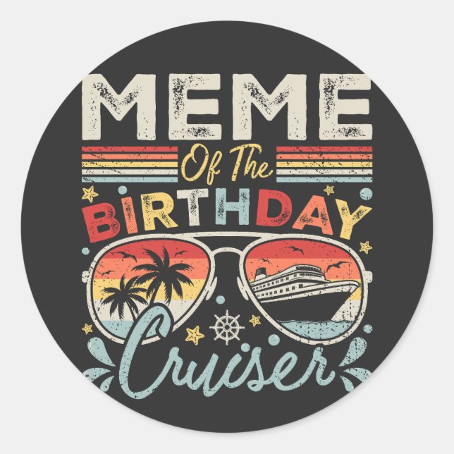 Sticker Rond Mème de la croisière d'anniversaire vacances (Devant)