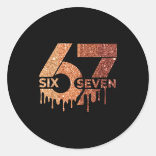 Sticker Rond Meme Drôle 6 7 Six Sept Mois de l'histoire des Noi