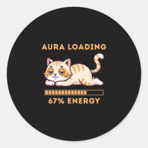 Sticker Rond Mème drôle de Gen Z 67 Aura de chat Chat en charge