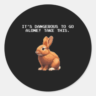 Sticker Rond Mème Lover Vidéo Gamer dangereux lapin seul