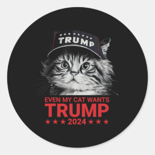 Sticker Rond Même Mon Chat Veut Trump 2024 Funny American Cat P