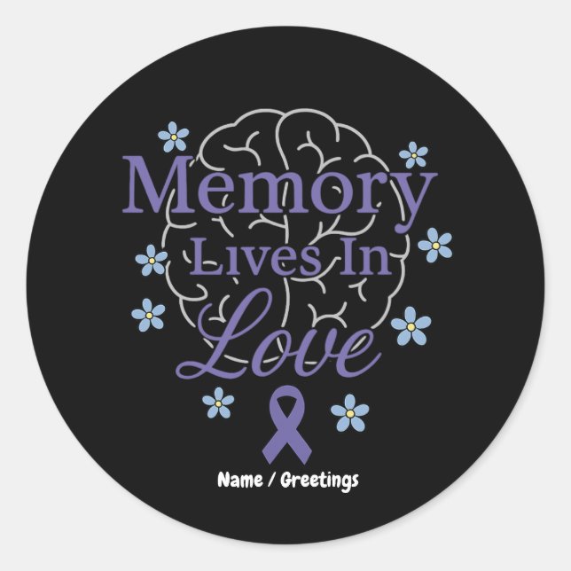 Sticker Rond Mémoire vit dans l'amour Sensibilisation à la mala (Devant)
