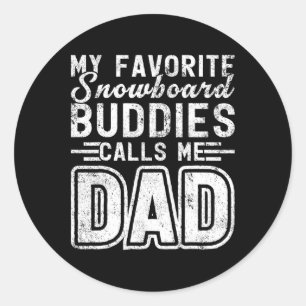 Sticker Rond Men My Snowboard Buddies Call Me Papa Snowboarding