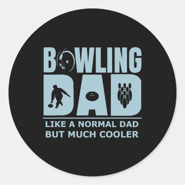 Sticker Rond Mens Bowling Papa Funny Ten Pin Bowler unique Affo (Devant)