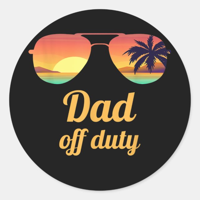 Sticker Rond Mens Dad Off Duty Beach Sunset Sunglasses Funny (Devant)
