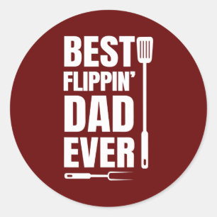 Sticker Rond Mens Grill Papa Meilleur Flippin Papa Jamais Père