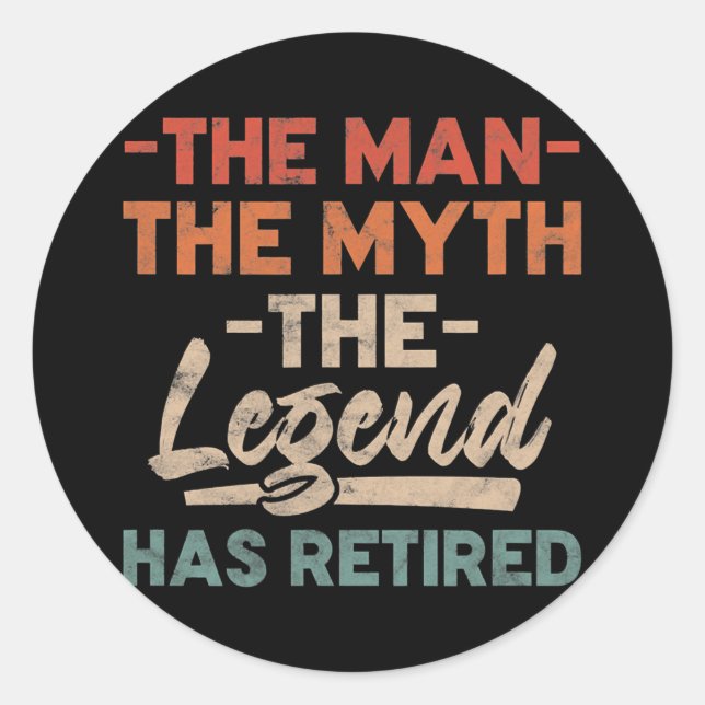 Sticker Rond Mens Legend Has Retired Retirement Grandpa Father (Devant)