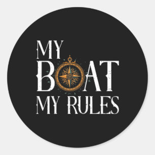 Sticker Rond Mens My Boat My Rules Bateau's Wheel Capitaine Nau