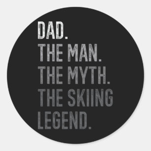 Sticker Rond Mens Papa L'Homme Le Mythe La Légende Du Ski Papa