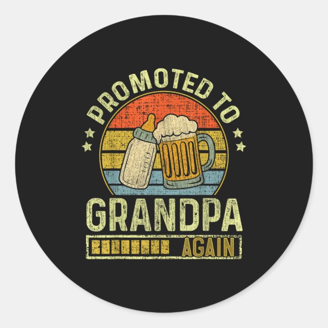 Sticker Rond Mens Promoted To Grandpa Again Pregnancy Expecting (Devant)