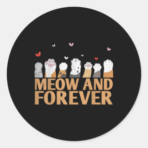 Sticker Rond Meow Et Forever Conception De Mariage Pour Mariage