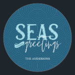 Sticker Rond Mer et salutations<br><div class="desc">Envoyez des salutations et des salutations à votre famille et à vos amis cette saison des fêtes.</div>