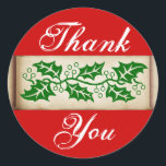Sticker Rond Merci - Christmas Holly<br><div class="desc">Un jour férié merci embellissement n'a jamais été plus facile avec ces autocollants sur le thème de Noël. Ils ajouteront un élément de personnalisation et amélioreront toute note de remerciement de vacances.</div>