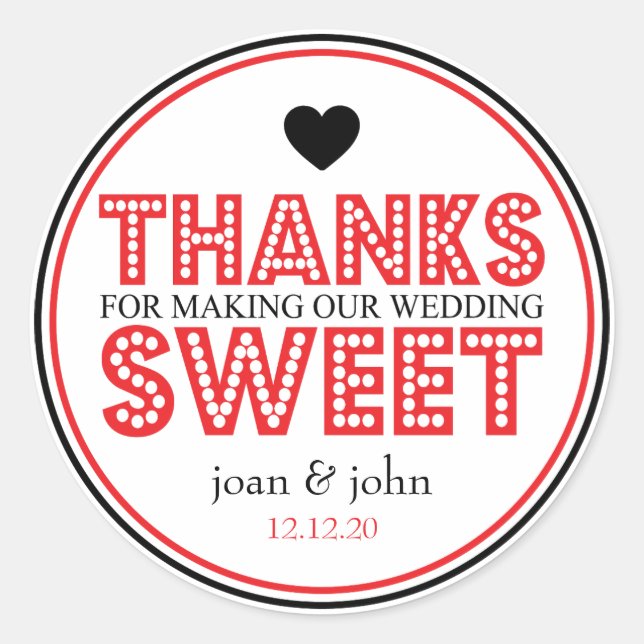 Sticker Rond Merci D'Avoir Fait Notre Mariage Doux (Rouge / Noi (Devant)