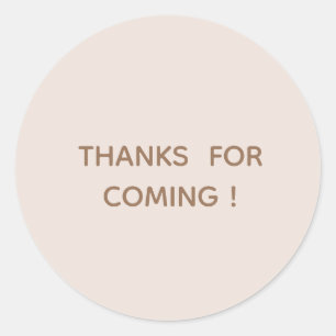 Sticker Rond MERCI D'ÊTRE VENUS ! Minimaliste Rose Pâle Rond