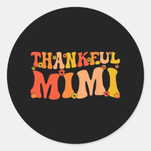 Sticker Rond Merci Mimi Grand-Mère Thanksgiving Mimi Grand