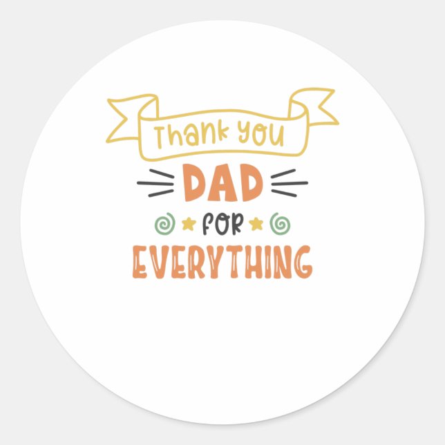 Sticker Rond Merci Papa Pour Tout Le Meilleur Papa (Devant)