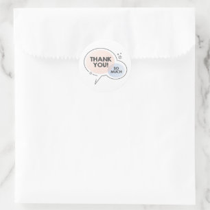 Sticker Rond Merci tant de texte dans la bulle de la parole