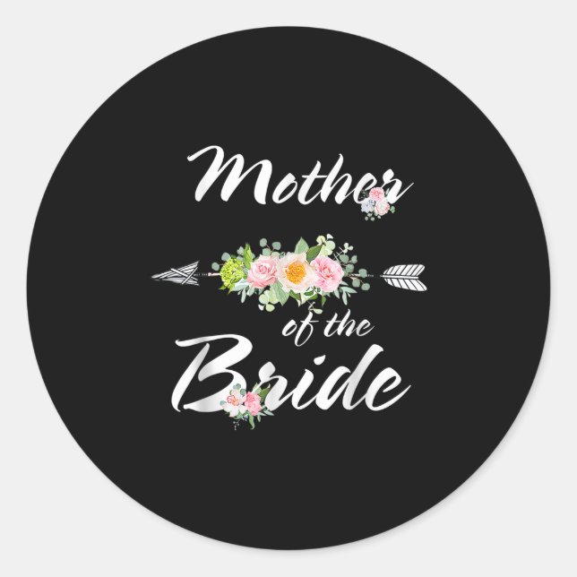 Sticker Rond Mère De La Mariée Funny Mariage Fête Mère Lov (Devant)