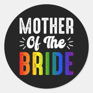 Sticker Rond Mère De La Mariée Gay Lesbienne Mariage Lgbt Pride
