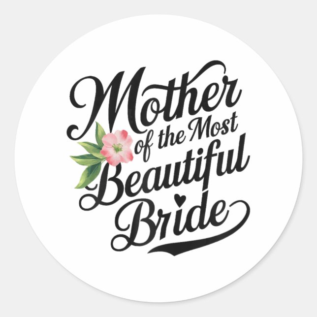 Sticker Rond Mère de la mariée la plus belle Cool Parure de mar (Devant)