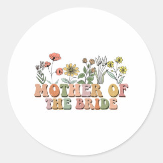 Sticker Rond Mère de la mariée Maman Rétro Enterrement de vie d