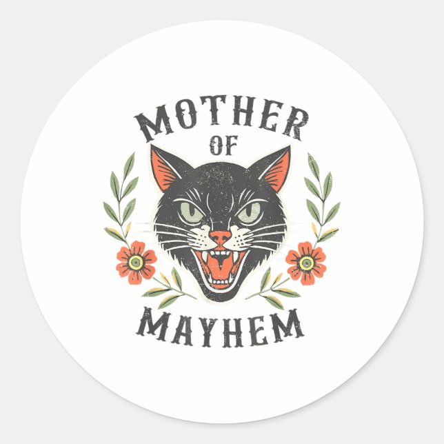 Sticker Rond Mère De Mayhem Drôle Maman Chat Mère De Mayhem Ca (Devant)