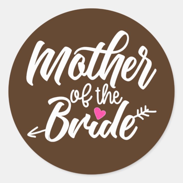 Sticker Rond Mère Du Mariage De Mariée Bachelorette (Devant)
