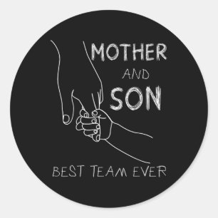 Sticker Rond Mère Et Fils Meilleure Équipe Jamais La Famille Qu