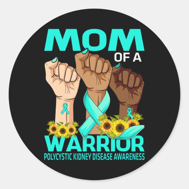 Sticker Rond Mère Mère D'Un Guerrier Polykystique Maladie Du Re (Devant)