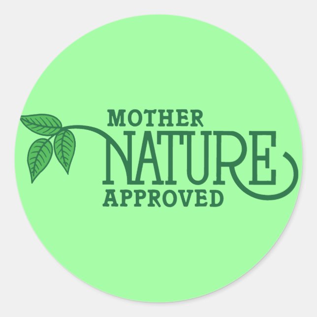 Sticker Rond Mère Nature approuvée (Devant)